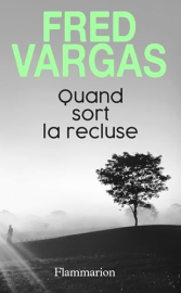 Quand sort la recluse